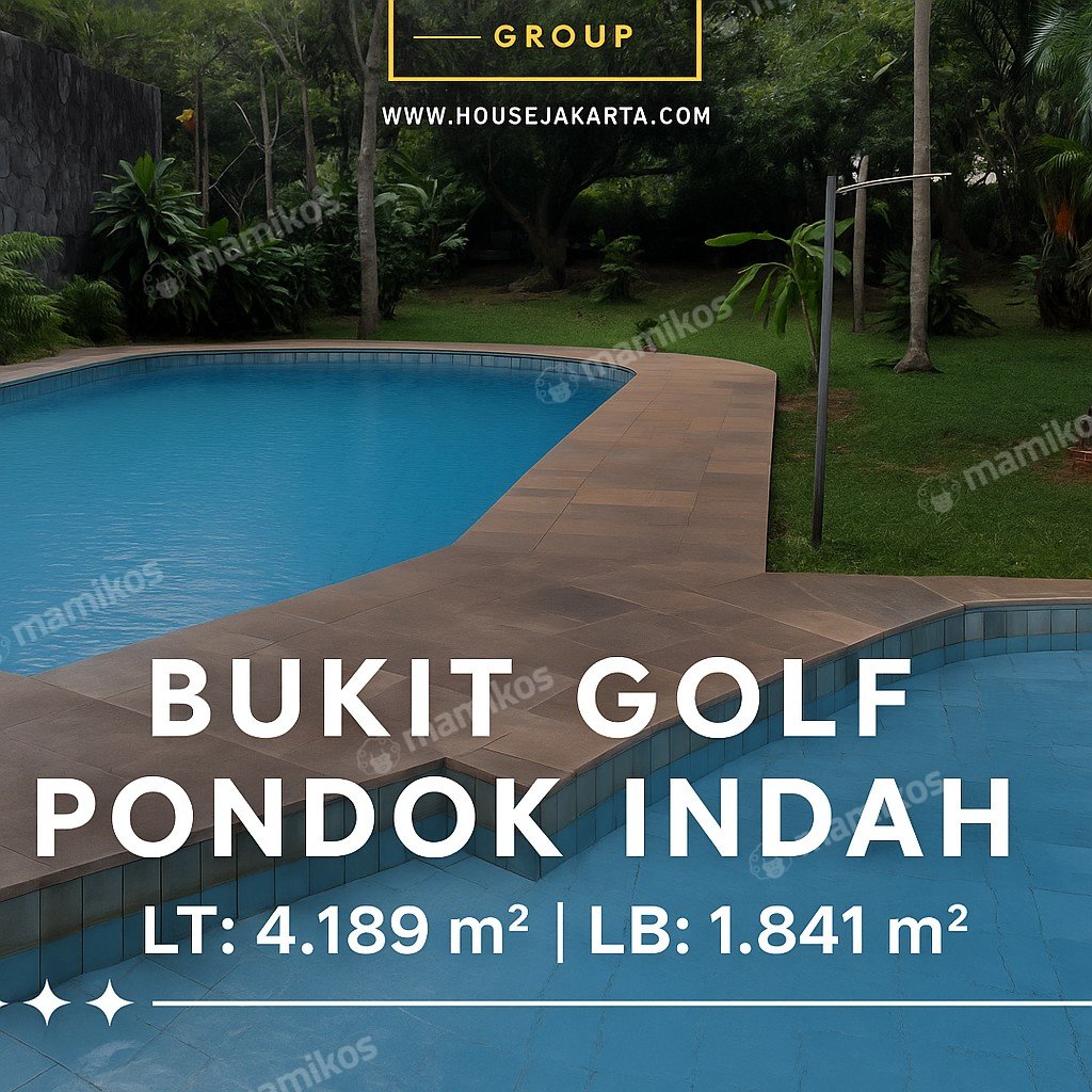 Rumah Sertifikat HGB 6 Kamar Tidur 6 Kamar Mandi Pondok Indah Jakarta Selatan