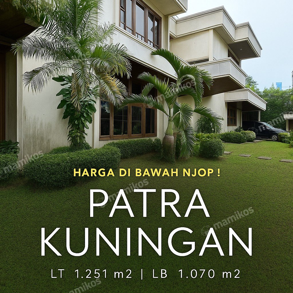 Rumah Sertifikat SHM 5 Kamar Tidur 6 Kamar Mandi patra kuningan Jakarta Selatan